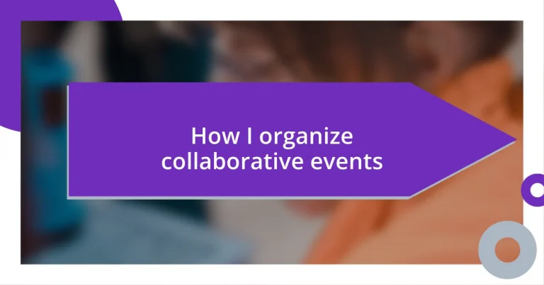 How I organize collaborative events