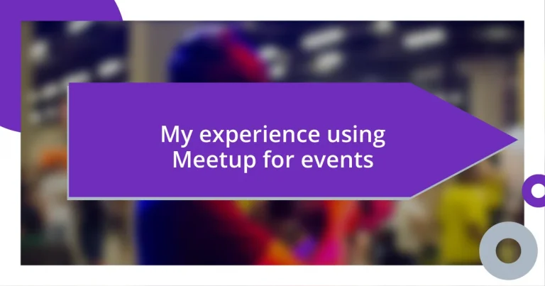 My experience using Meetup for events