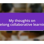 My thoughts on lifelong collaborative learning