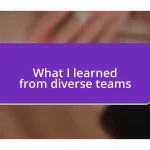 What I learned from diverse teams