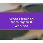 What I learned from my first webinar