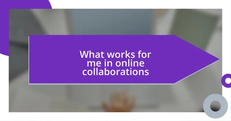 What works for me in online collaborations